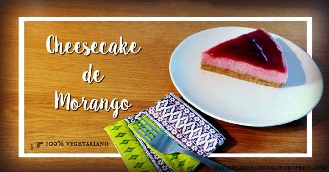 cheesecake de morango vegetariano