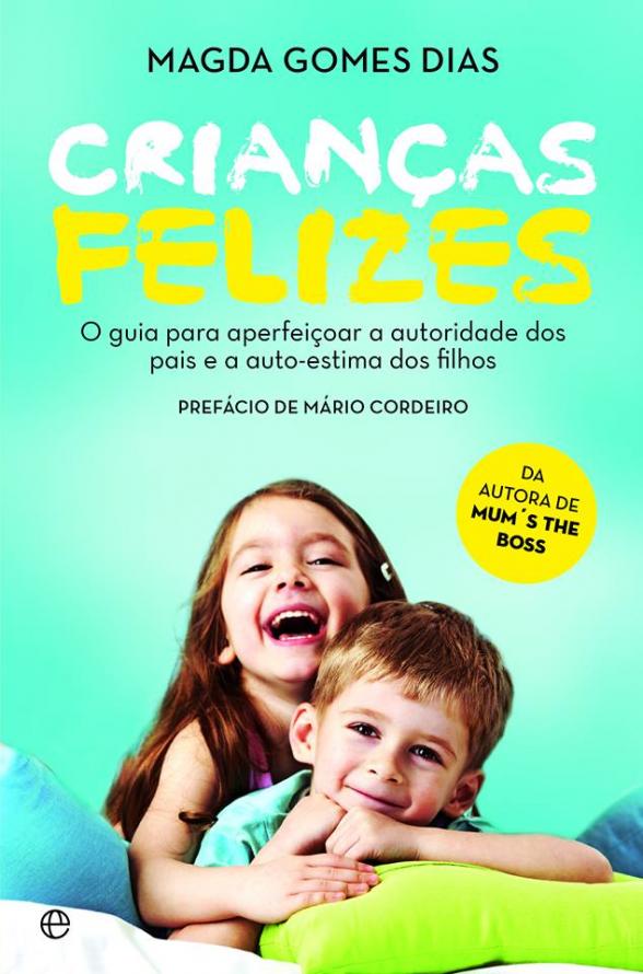 Livro: Crianças Felizes, de Magda - Mum's the Boss